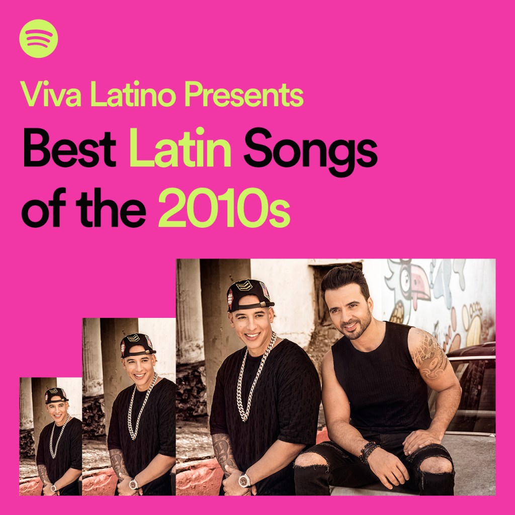 Spotify’s best Latin songs of the&nbsp;decade